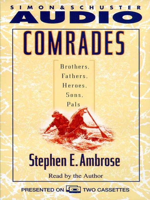 Comrades (MP3): Brothers, Fathers, Sons, Pals